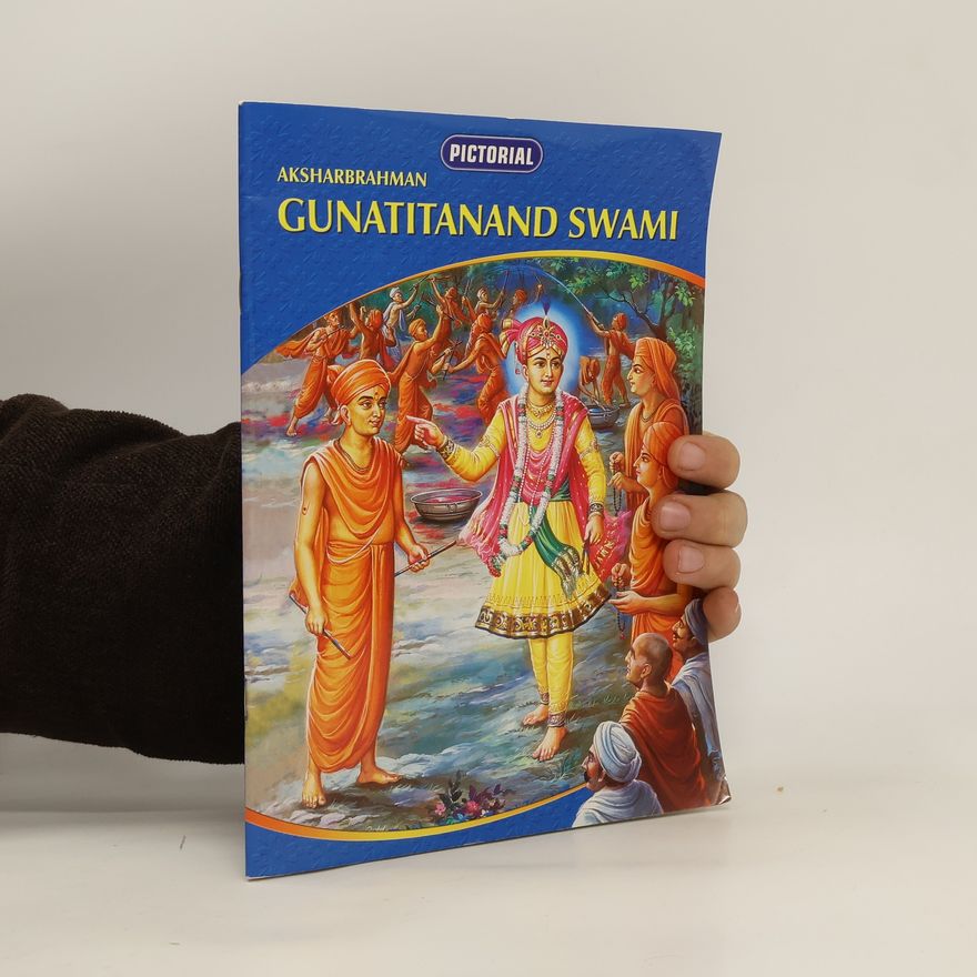 Autorenkollektiv Aksharbrahman Gunatitanand Swami