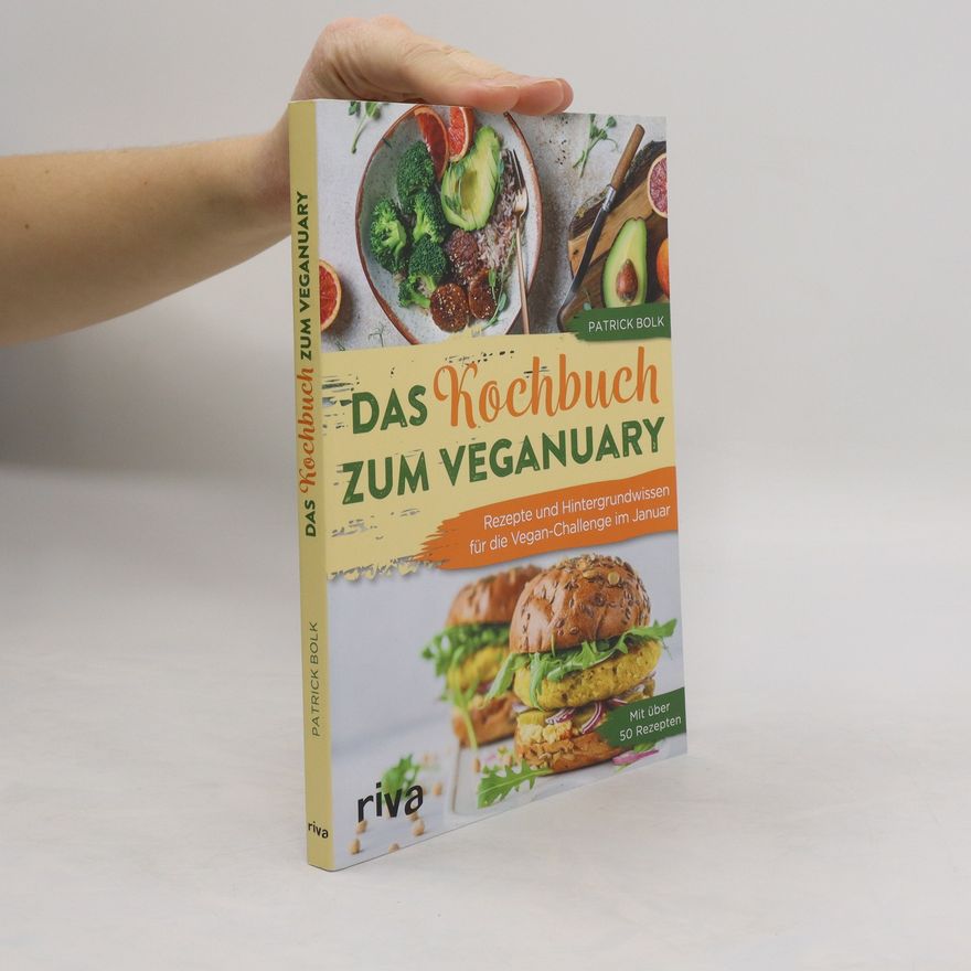 Patrick Bolk Das Kochbuch zum Veganuary