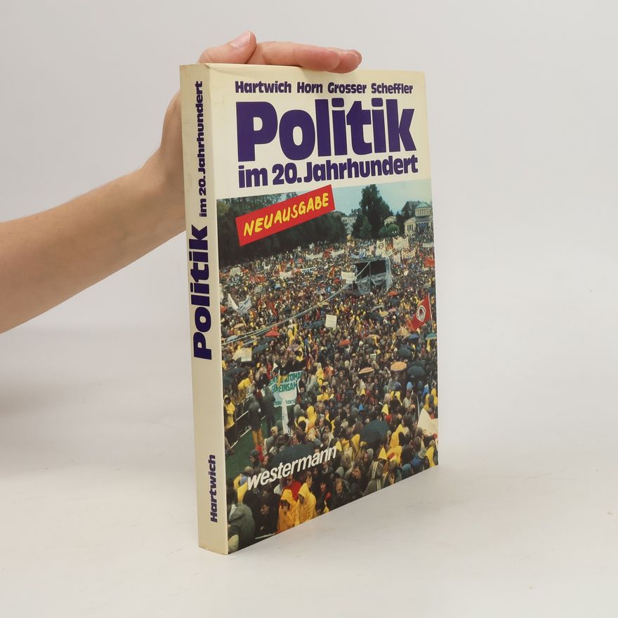 Hans Herman Hartwich Politik im 20. Jahrhundert