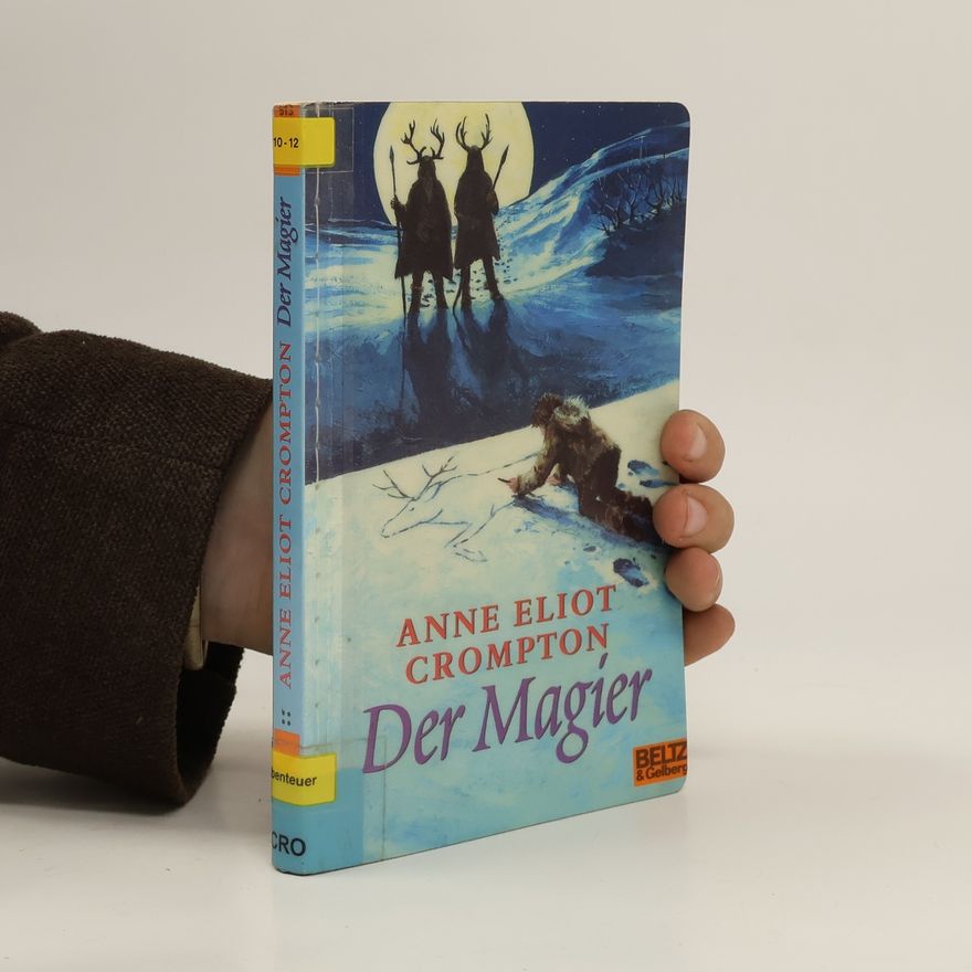 Anne Eliot Crompton Der Magier