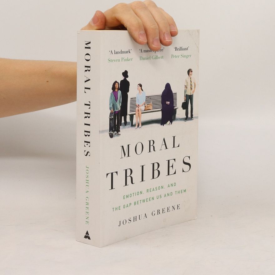 Joshua David Greene Moral Tribes