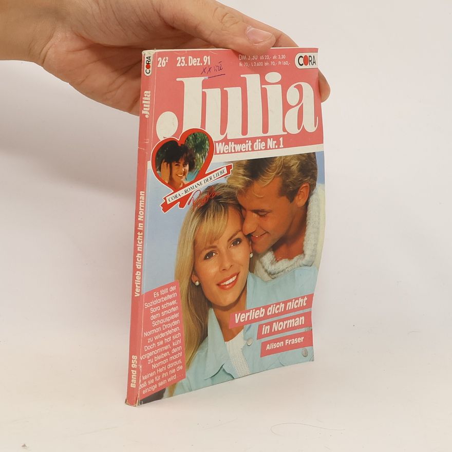 Alison Fraser Julia 958. Verlieb dich nicht in Norman