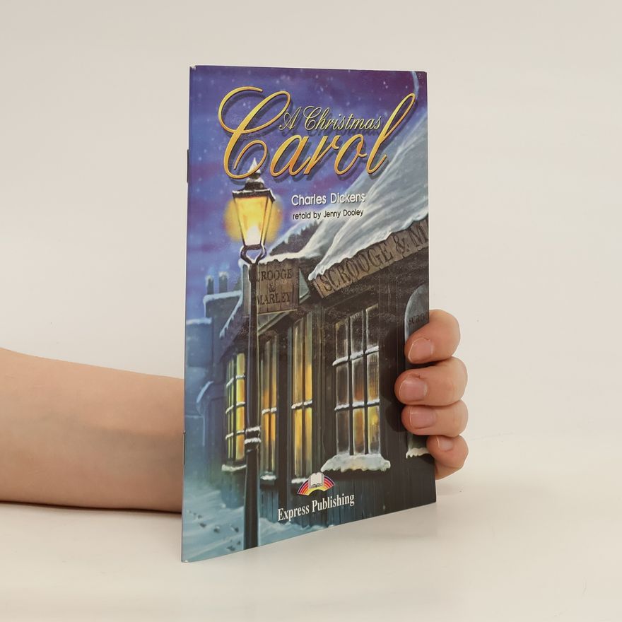 Charles Dickens A Christmas Carol