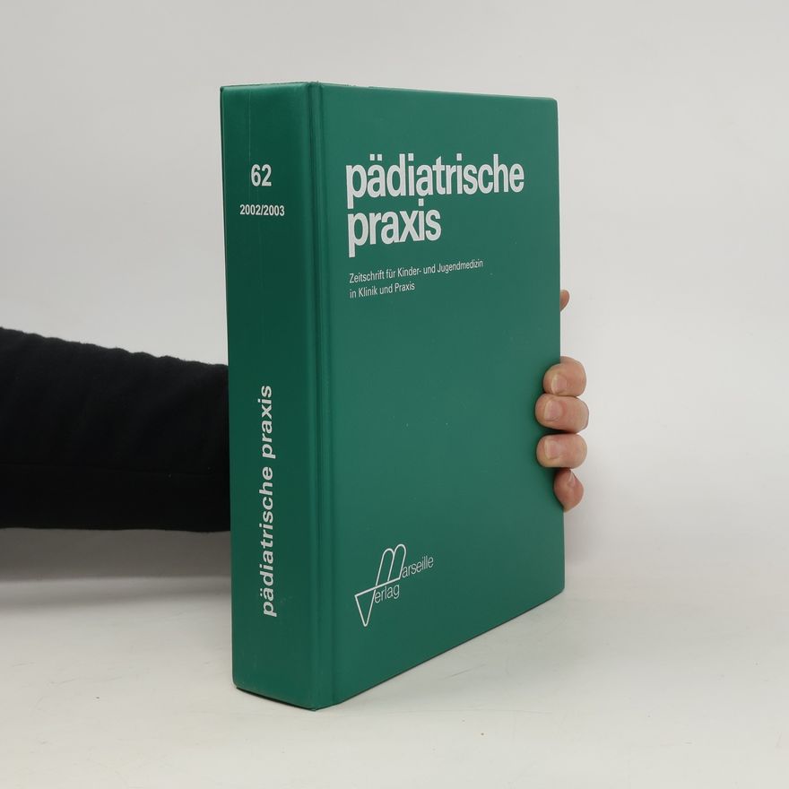 Autorenkollektiv Pädiatrische praxis. Band 62.
