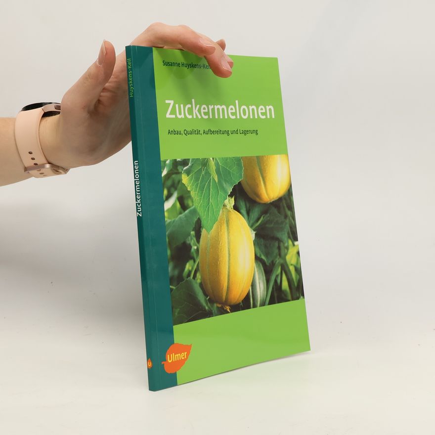 Susanne Huyskens-Keil Zuckermelonen