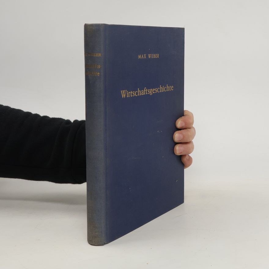 Max Weber Wirtschaftgeschichte