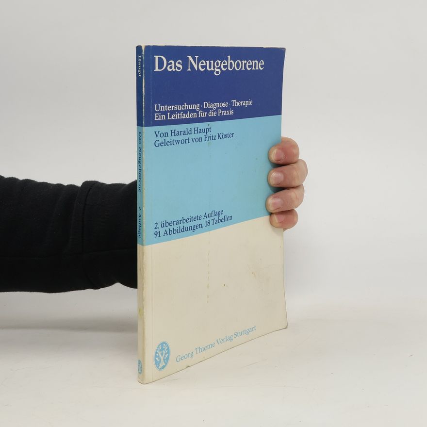 Harald Haupt Das Neugeborene