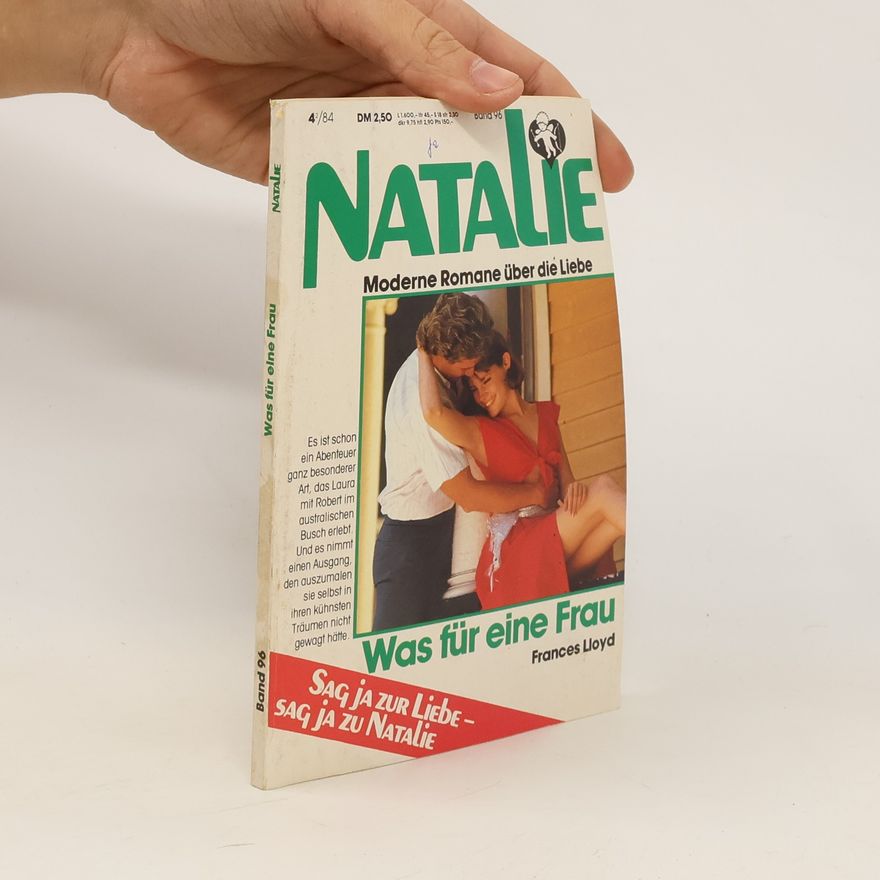 Frances Lloyd Natalie. Was für eine Frau