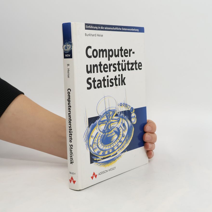 Burkhard Heise Computerunterstützte Statistik