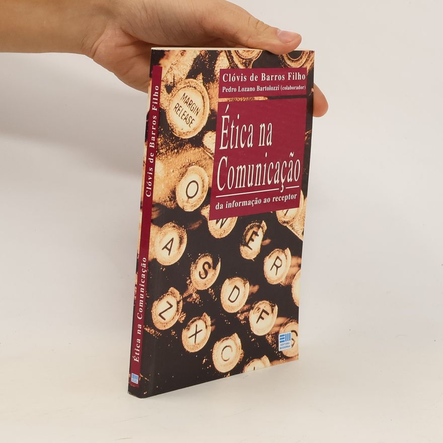 Clóvis de Barros Filho Ética na Comunicação