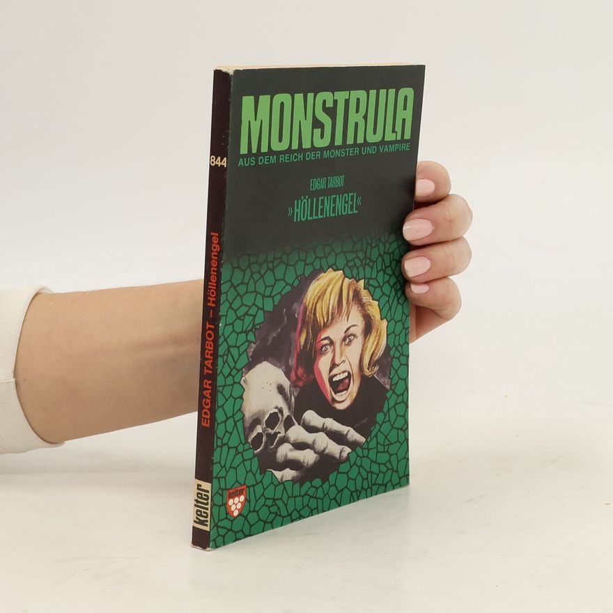 Edgar Tarbot Monstrula, Höllenengel