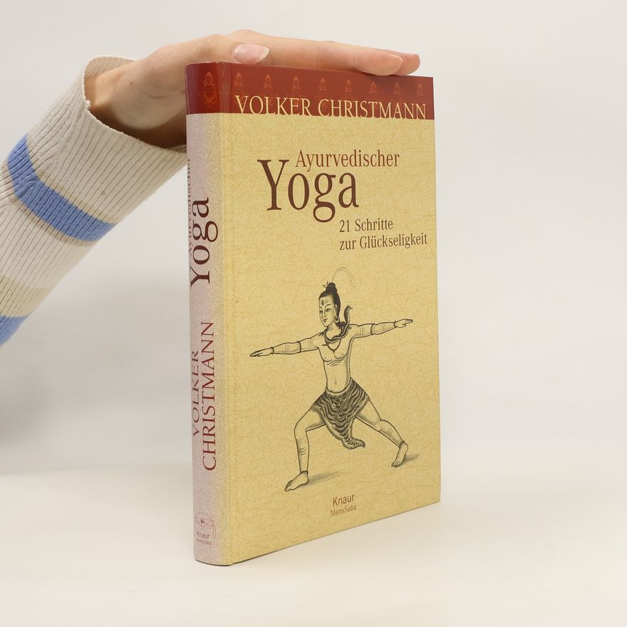 Volker Christmann Ayurvedischer Yoga