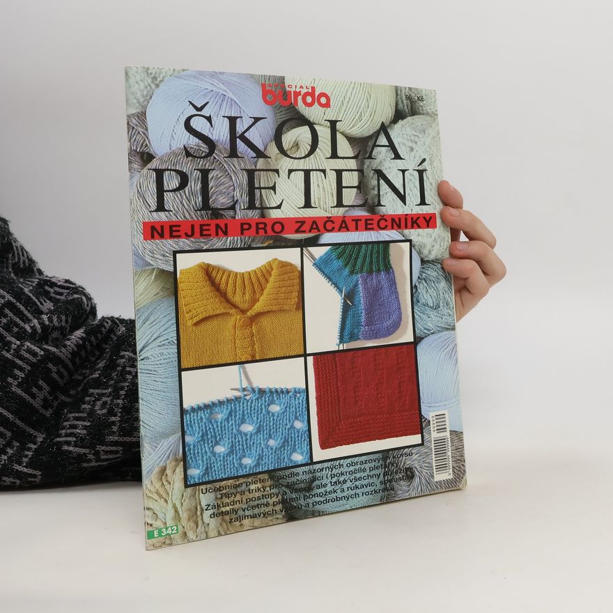 Collectif d'auteurs Škola pletení nejen pro začátečníky