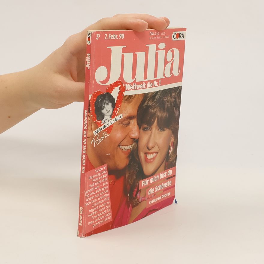 Catherine George Julia: Für mich bist du die Schönste