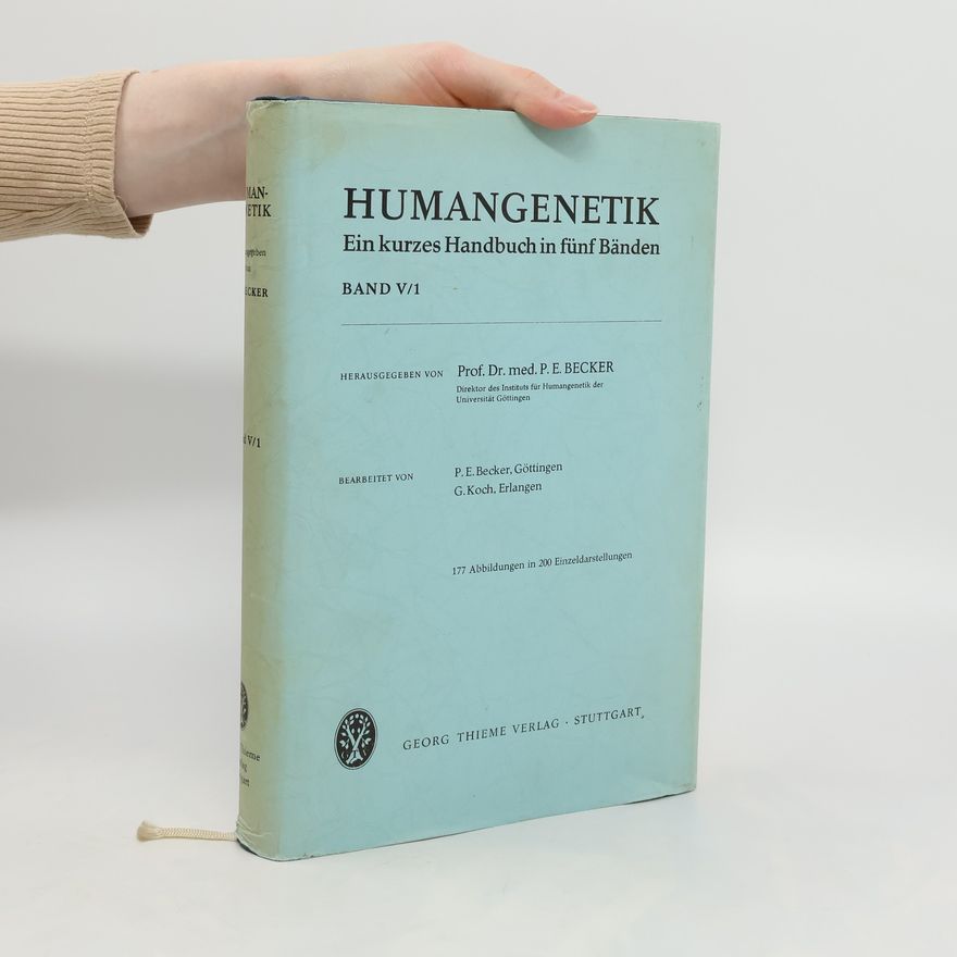 Autorenkollektiv Humangenetik. Ein kurzes Handbuch in fünf Bänden