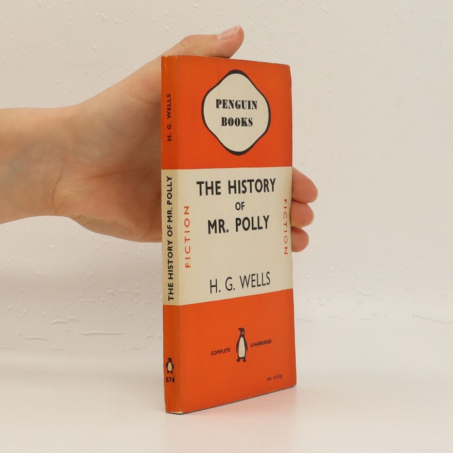 H. G. Wells The History of Mr. Polly