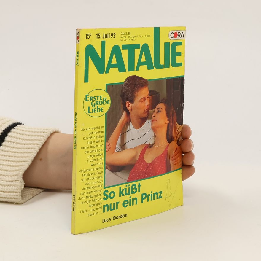 Lucy Gordon-Vrba Natalie: So küßt nur ein Prinz