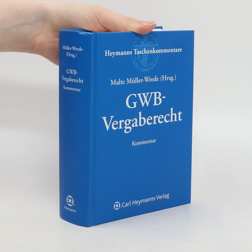 Malte Müller-Wrede GWB-Vergaberecht
