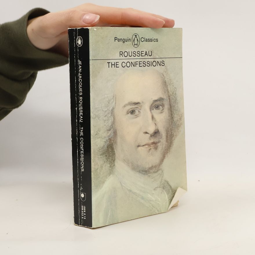 Jean-Jacques Rousseau The Confessions
