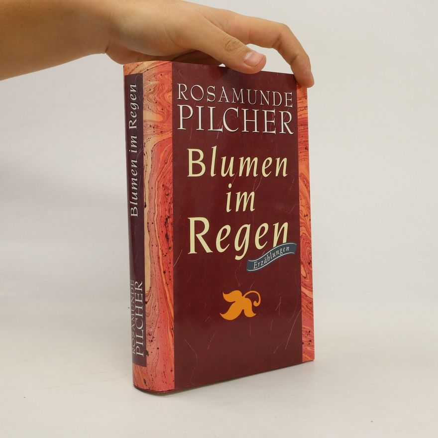 Rosamunde Pilcher Blumen in Regen