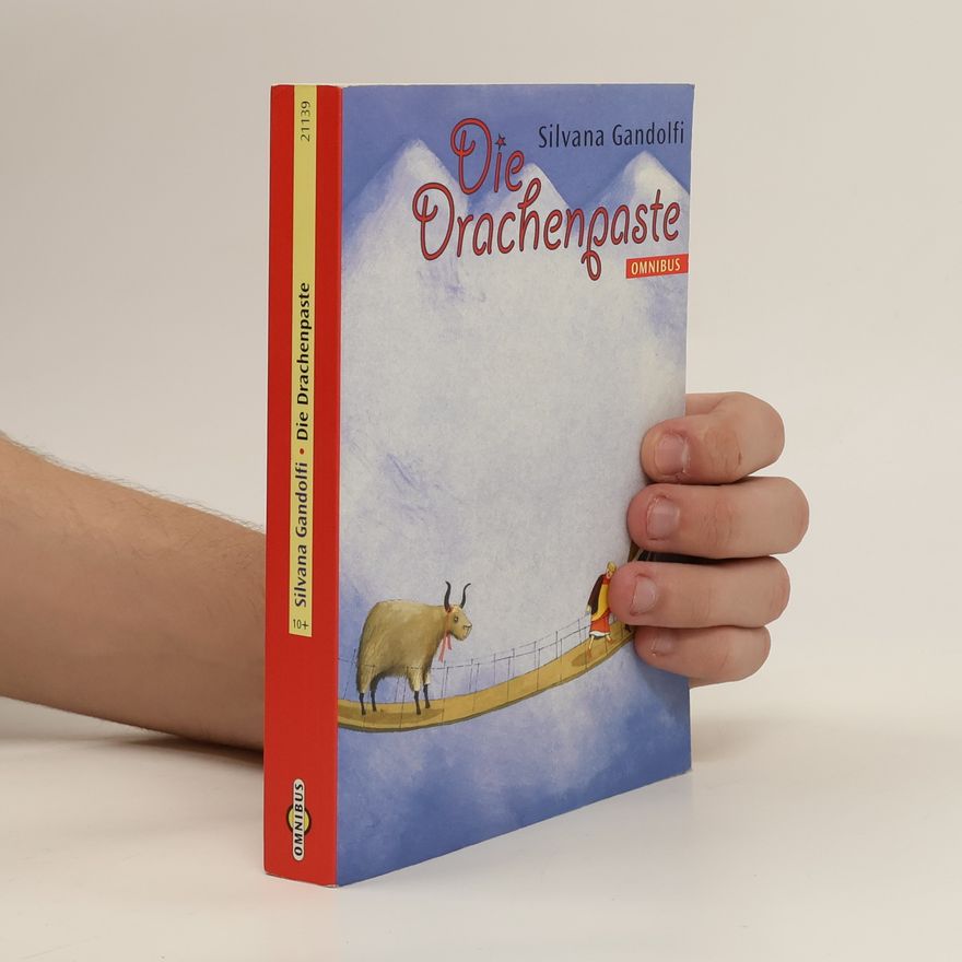 Silvana Gandolfi Die Drachenpaste