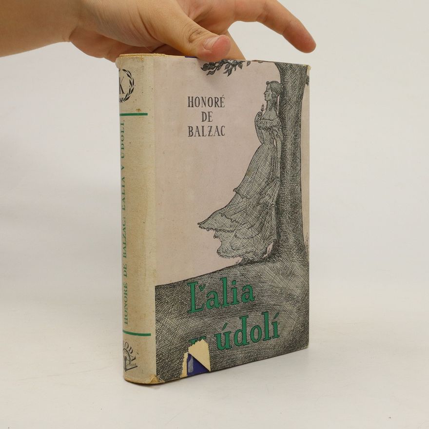 Honoré de Balzac Ľália v údolí