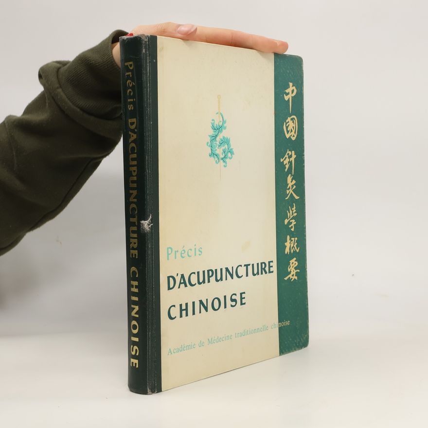 Précis D'acupuncture chinoise