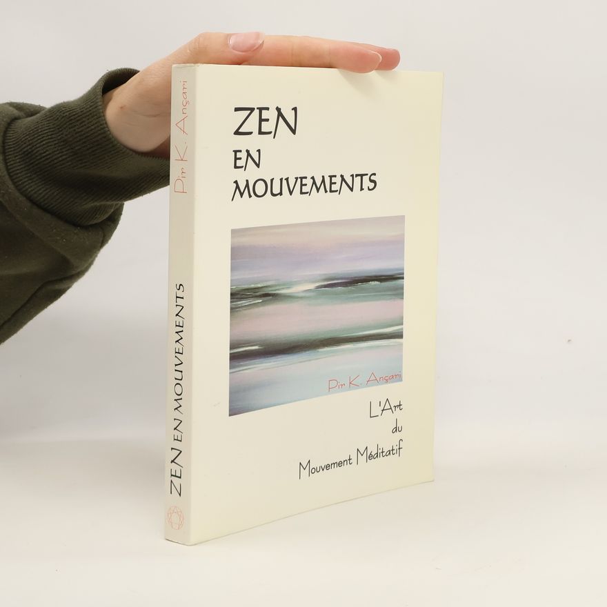 K. Angari Zen en mouvments