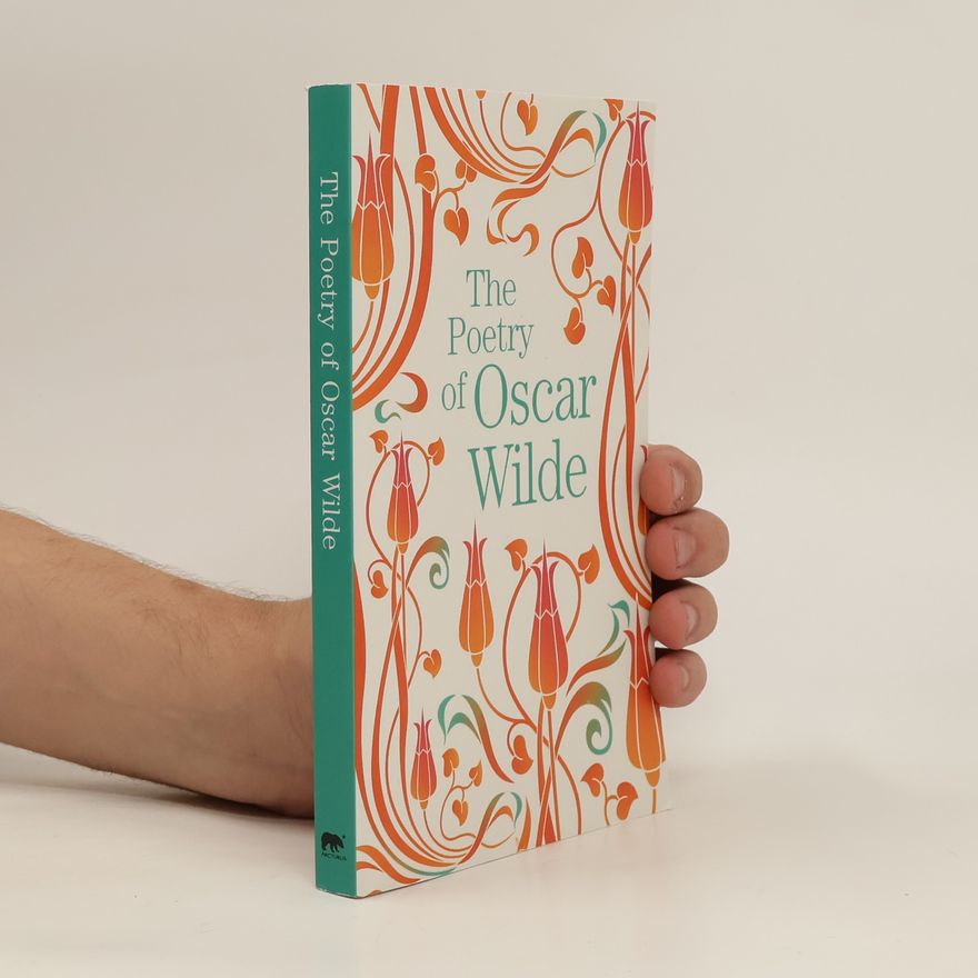 Oscar Wilde The Poetry of Oscar Wilde