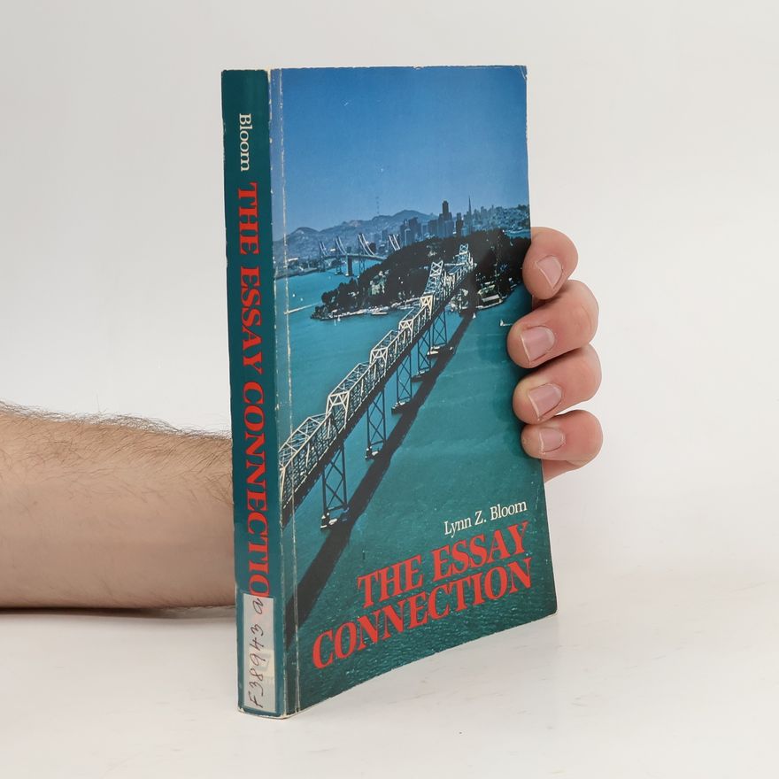 Lynn Z. Bloom The Essay Connection