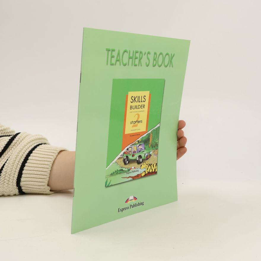 Express Publishing Skills Builder for Young Learners: Starters 2 Teacher's Book