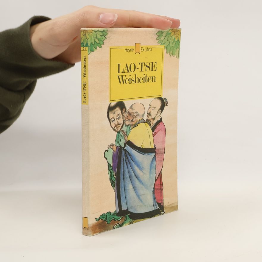 Lao Zi Weisheiten