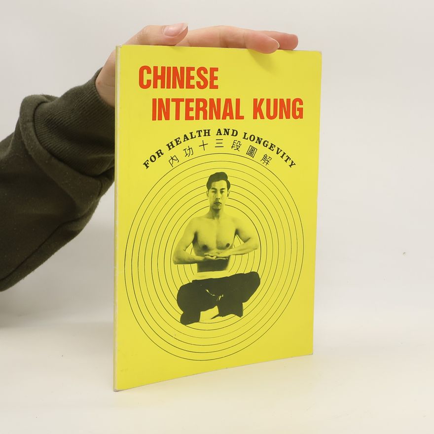 Kolektiv autorů Chinese internal kung