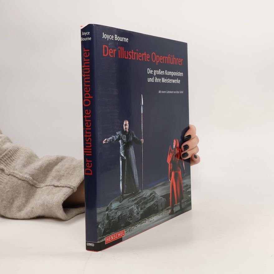 Joyce Bourne Kennedy Der illustrierte Opernführer