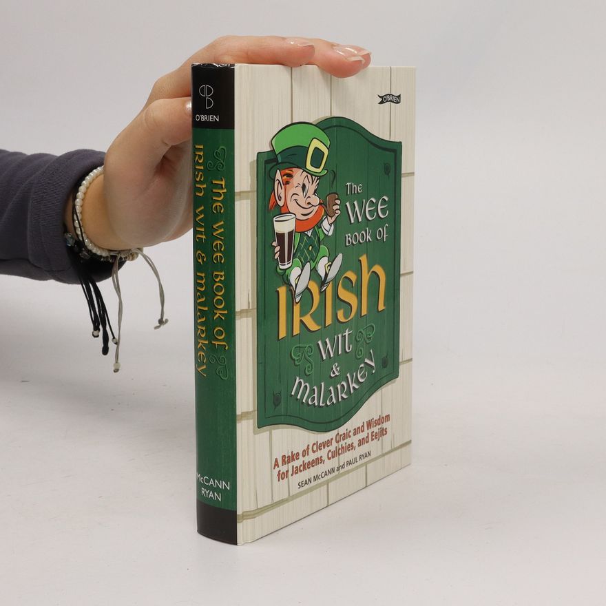 Paul Ryan The Wee Book of Irish Wit and Malarkey