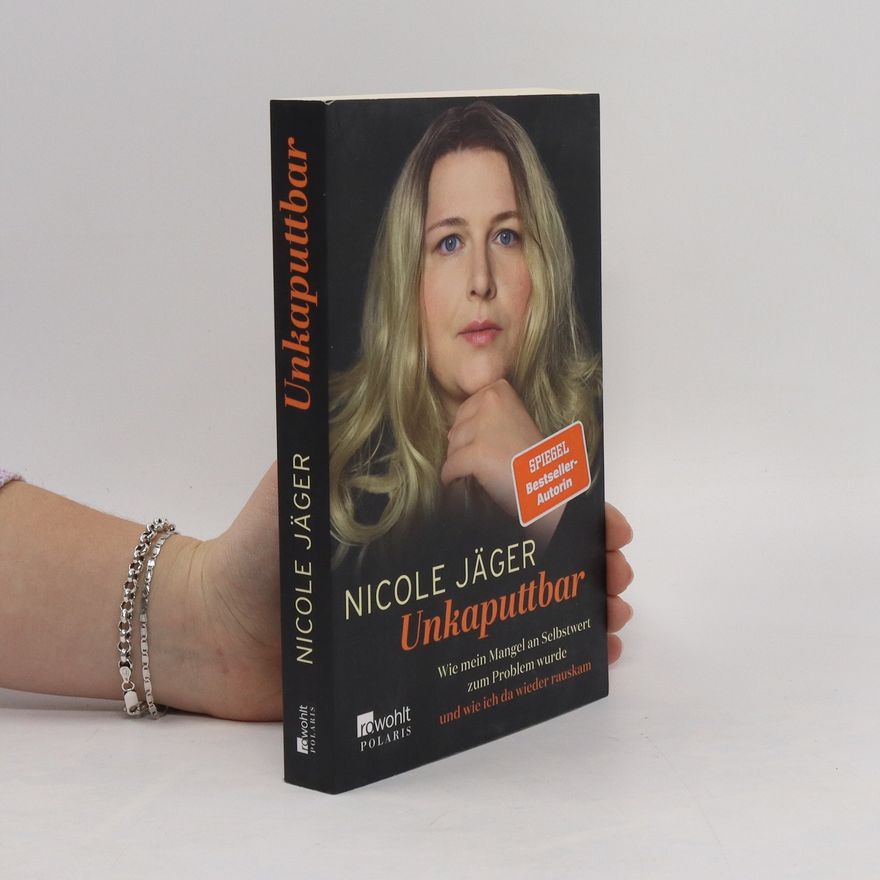 Nicole Jäger Unkaputtbar