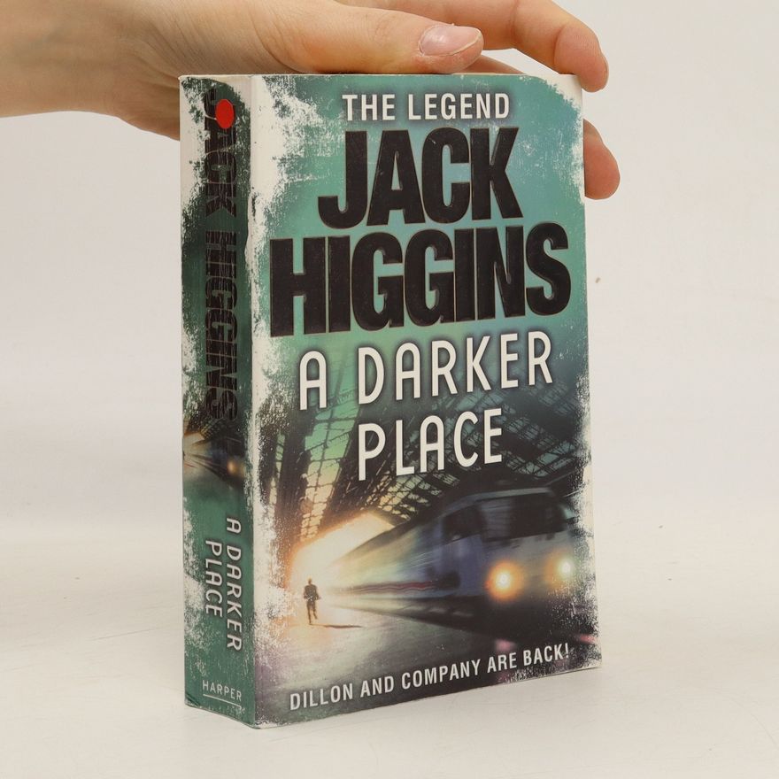 Jack Higgins A Darker Place