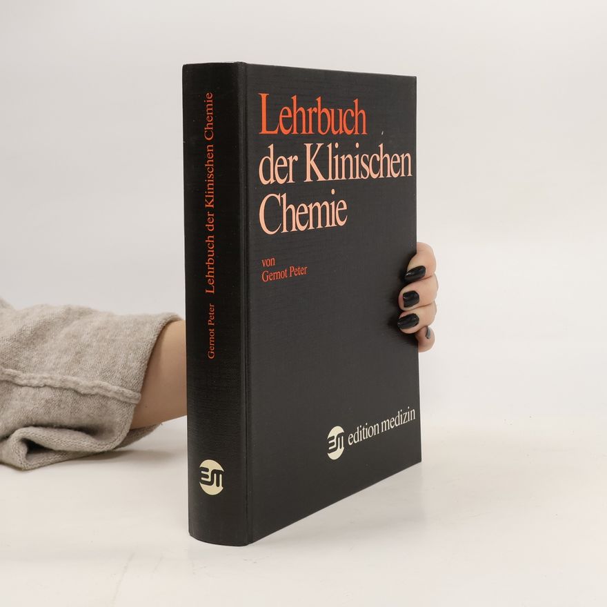 Gernot Peter Lehrbuch der klinischen Chemie