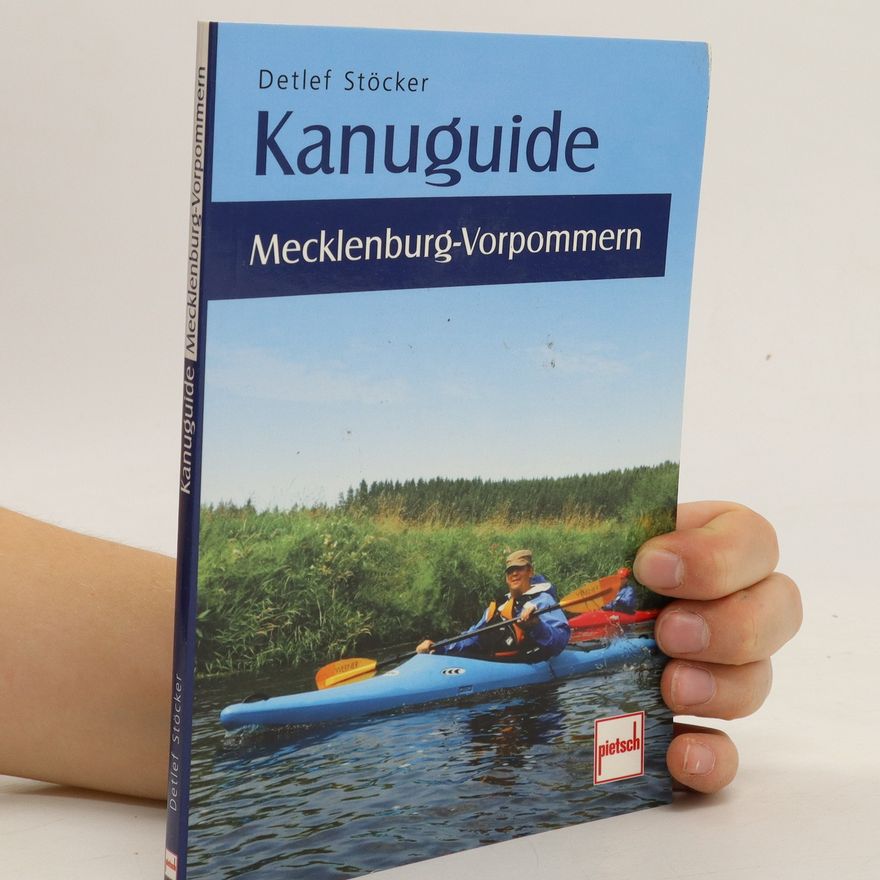 Detlef Stöcker Kanuguide Mecklenburg-Vorpommern