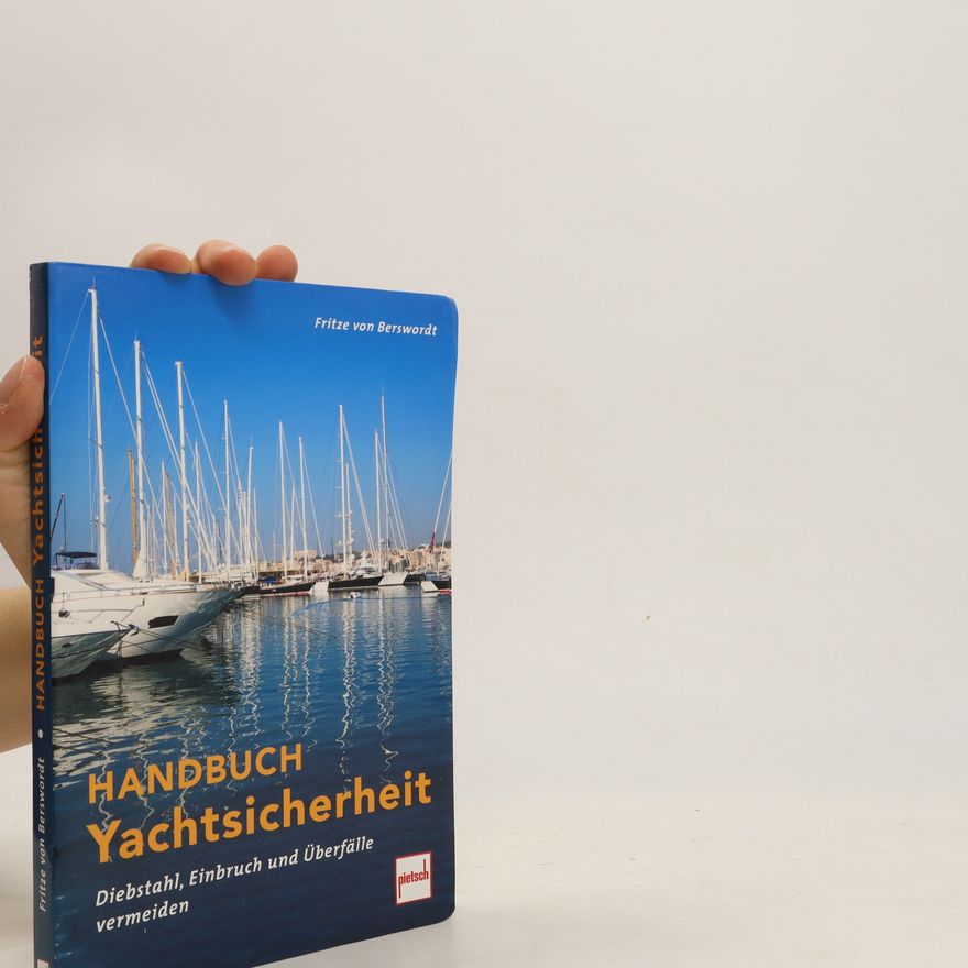 Fritze von Berswordt Handbuch Yachtsicherheit