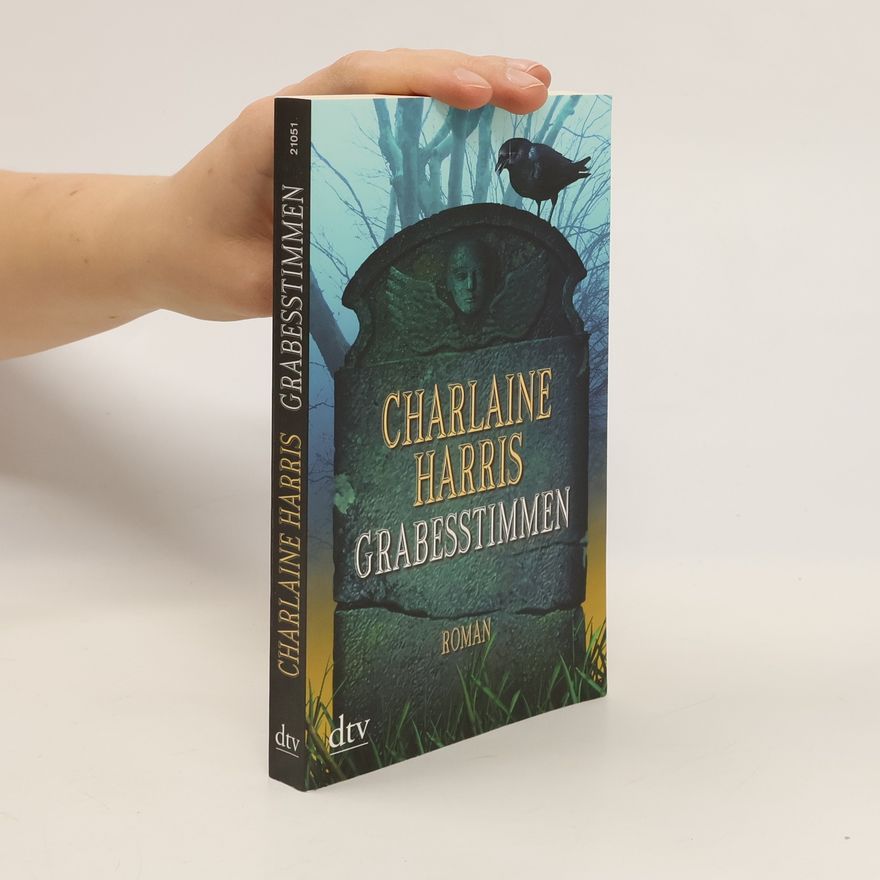 Charlaine Harris Schulz Grabesstimmen