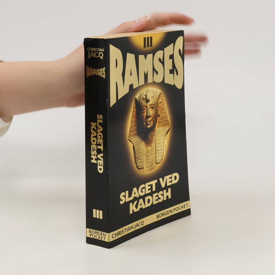 Christian Jacq Ramses III. Slaget ved Kadesh