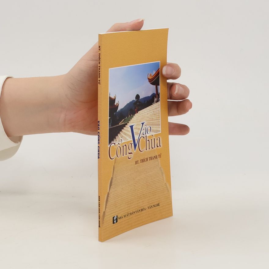 Hòa Thượng THÍCH THANH TỪ VÀO CỔNG CHÙA