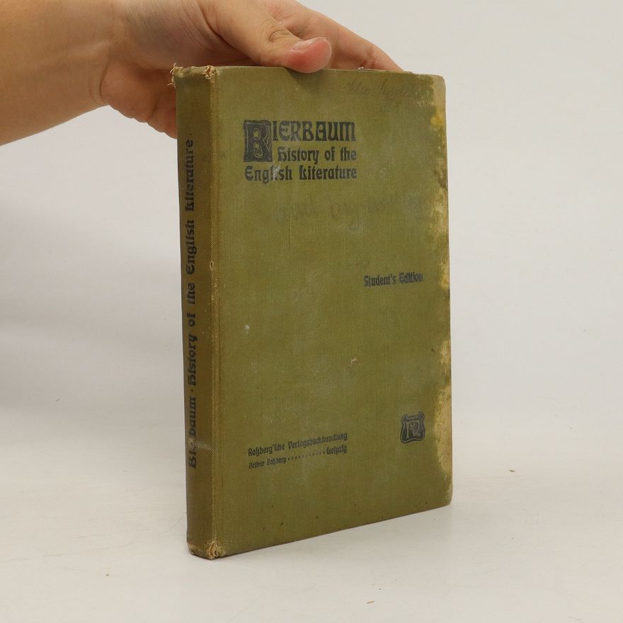 F.J. Bierbaum History of the English Language and Literature