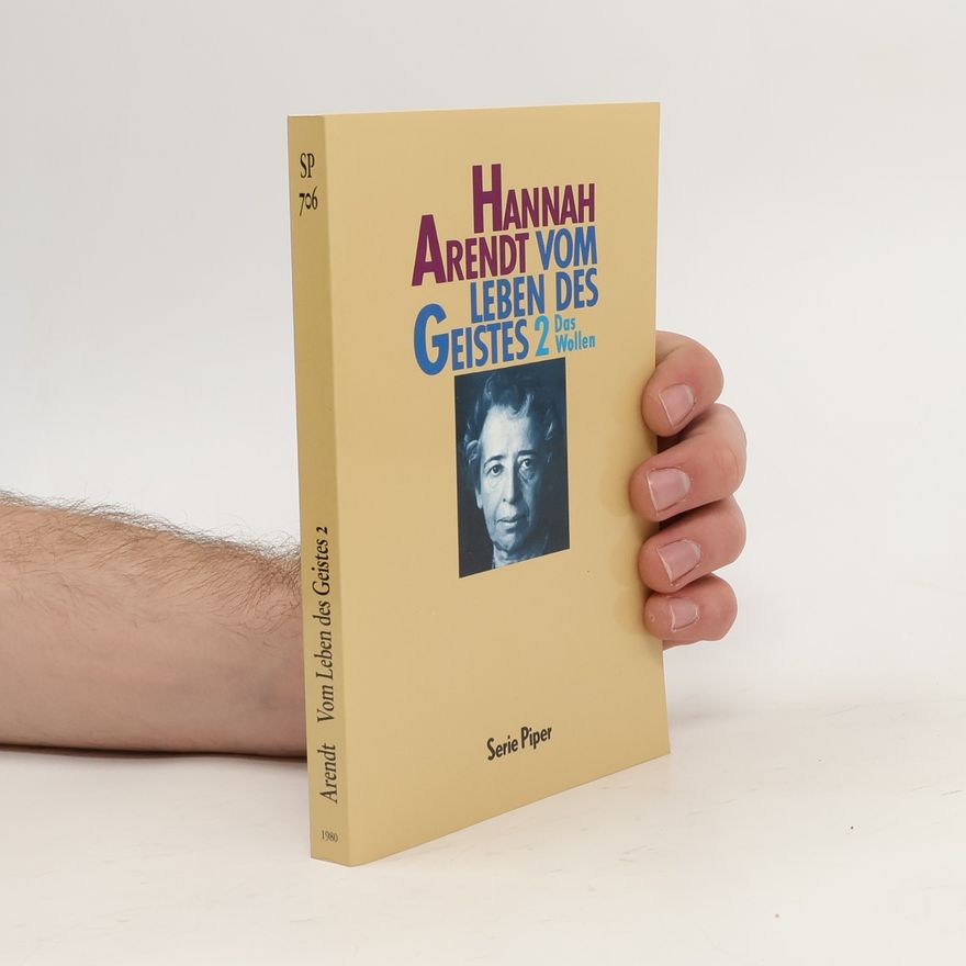 Hannah Arendt Vom Leben des Geistes