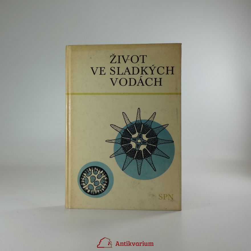 Fredy Schubert Život ve sladkých vodách