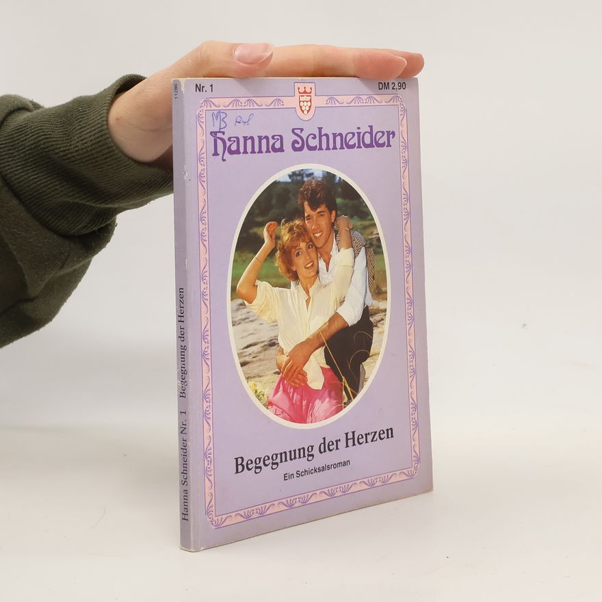 Hanna Schneider Begegnung der Herzen
