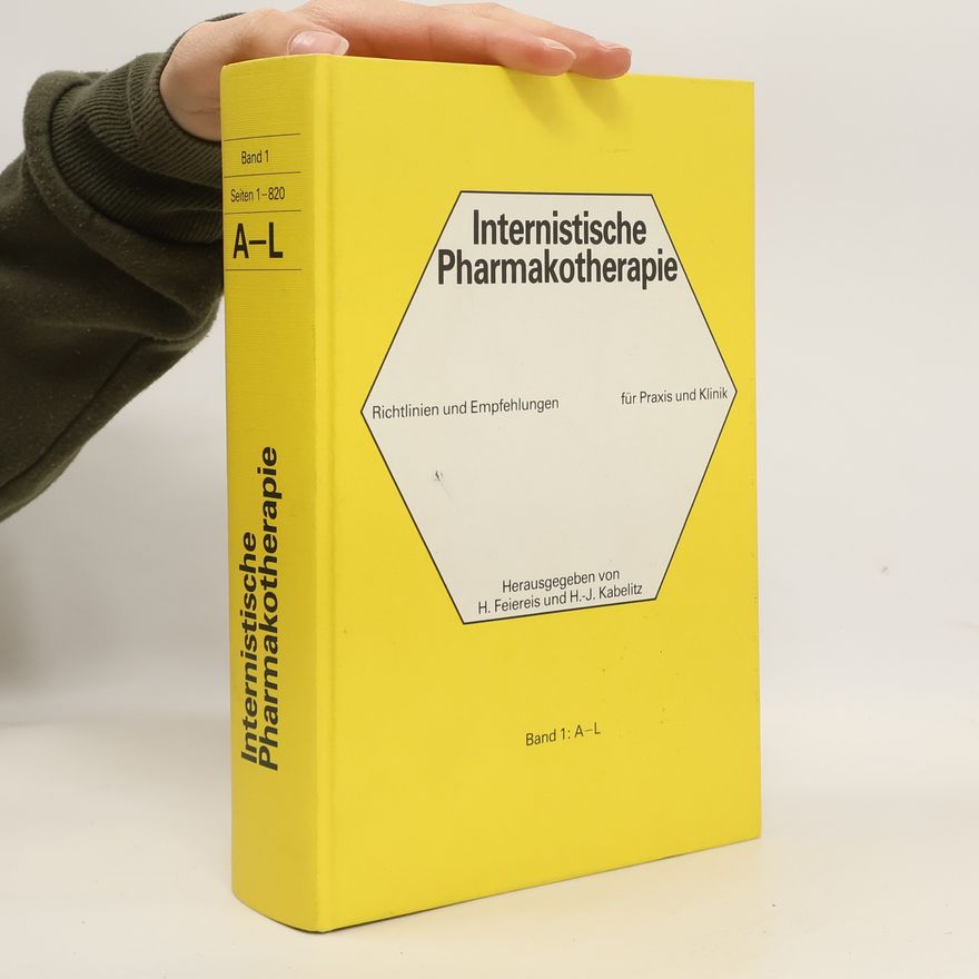 Hubert Feiereis Internistische Pharmakotherapie. Band 1. Seiten 1 - 820. A - L