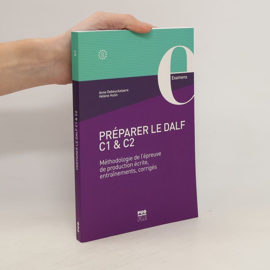 Anne Debeuckelaere Préparer le DALF C1 et C2