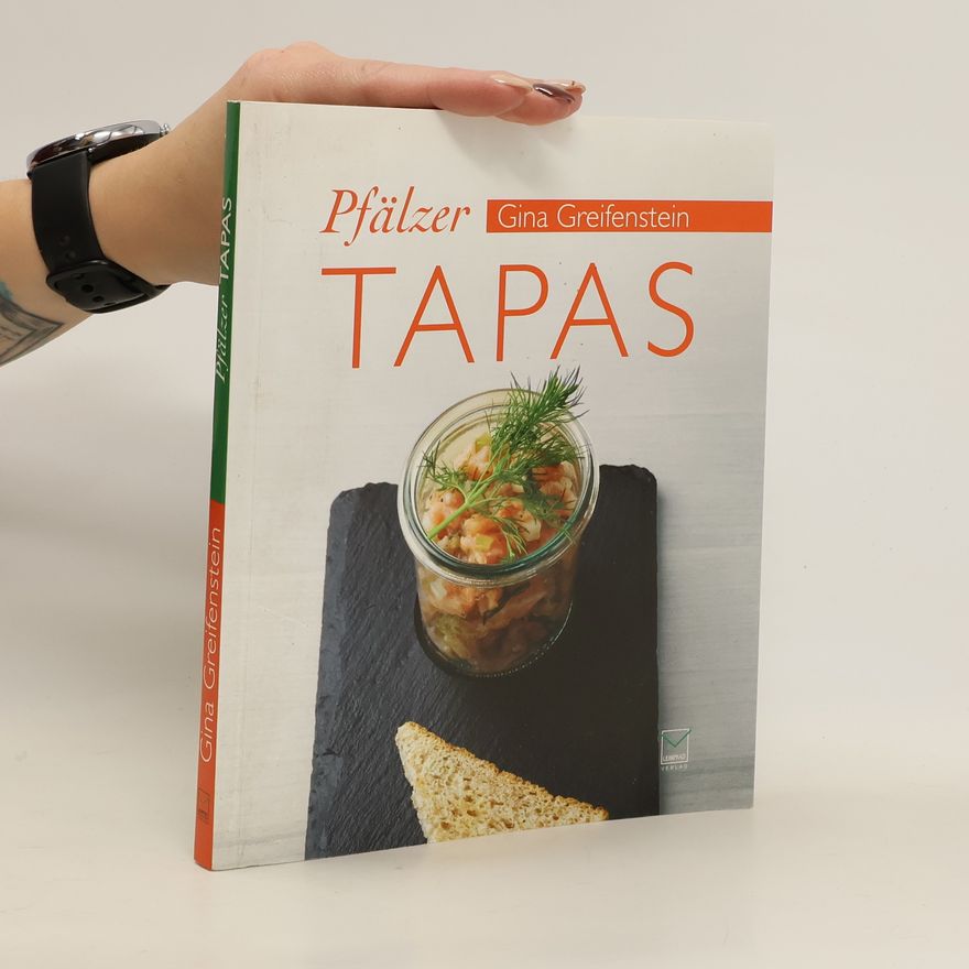 Gina Greifenstein Pfälzer Tapas